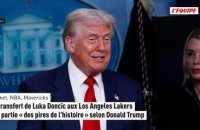 Le transfert de Luka Doncic aux Los Angeles Lakers fait partie « des pires de l'histoire » selon Donald Trump - Basket - NBA