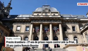 Procès Aramburu : 27 ans de prison requis contre Loïk Le Priol, 20 ans contre Romain Bouvier - Rugby - Justice