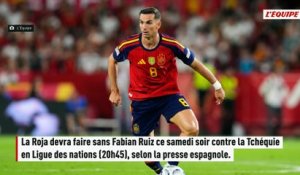 Fabian Ruiz aurait quitté le rassemblement de l'Espagne pour assister à la naissance de son premier enfant à Paris - Foot - Ligue des nations