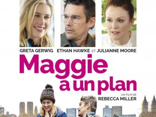 Maggie a un plan