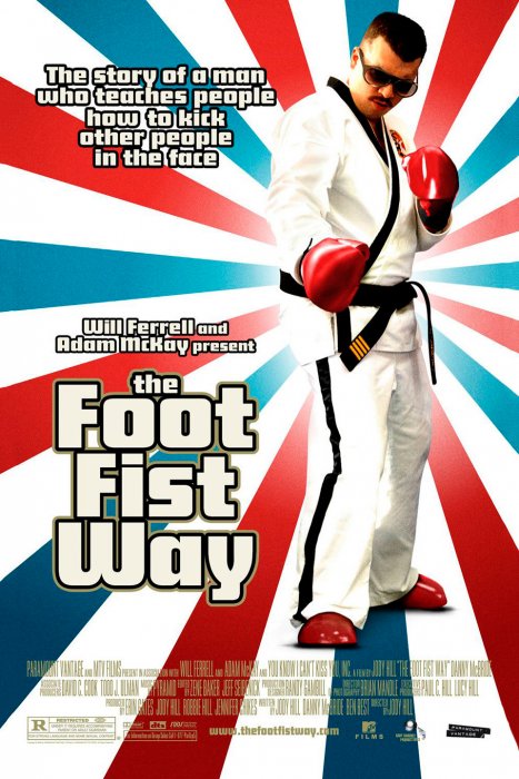 The Foot Fist Way : Affiche