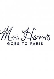 Affiche de Mrs. Harris Goes To Paris