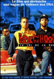 Affiche de Boyz'n the Hood, la loi de la rue