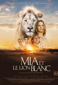 Affiche de Mia et le Lion Blanc