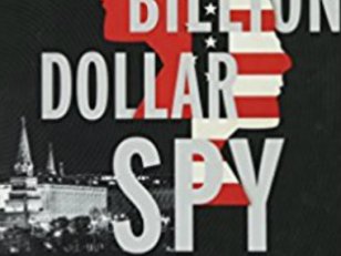 The Billion Dollar Spy