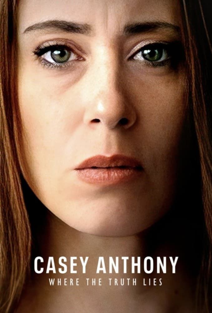 Casey Anthony: Where The Truth Lies - Saison 1