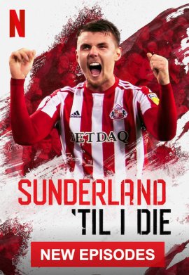 Sunderland : envers et contre tous - Saison 2