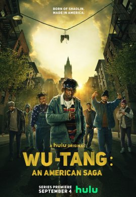 Wu-Tang : An American Saga - Saison 1