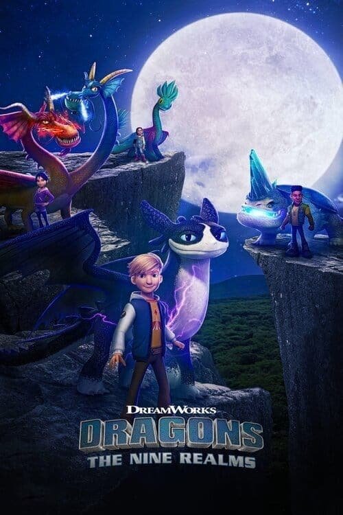 Dragons: The Nine Realms : Affiche