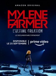Mylène Farmer, l'Ultime Création