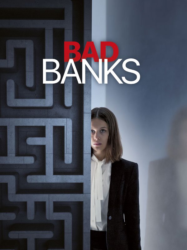 Bad Banks - Saison 1