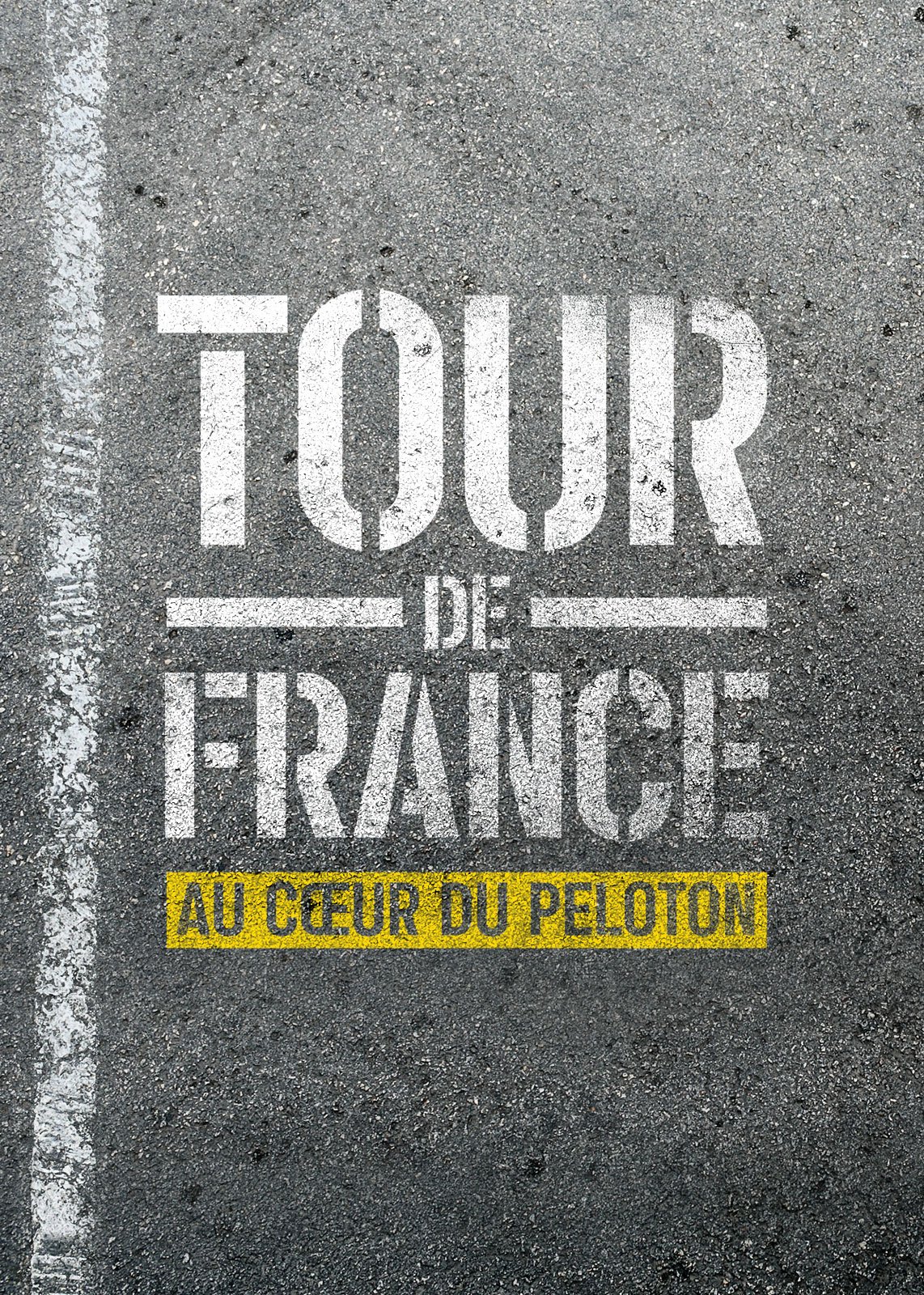 Tour de France : Au coeur du peloton - Saison 2