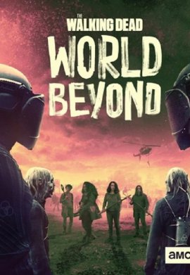 The Walking Dead: World Beyond - Saison 2