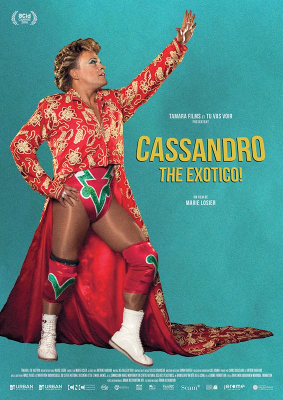 Cassandro the exotico ! : Affiche