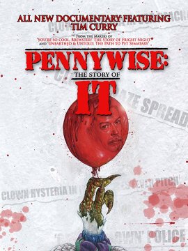 Pennywise: The Story Of It