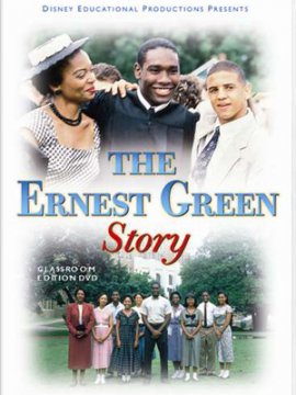 The Ernest Green Story