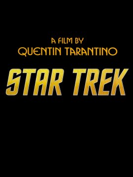Untitled Quentin Tarantino Star Trek