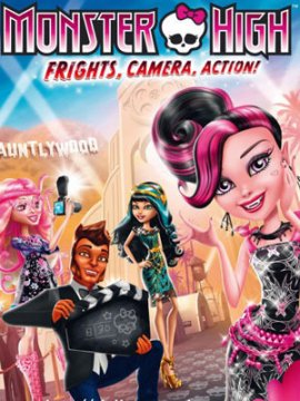Monster High - Frisson, caméra, action !