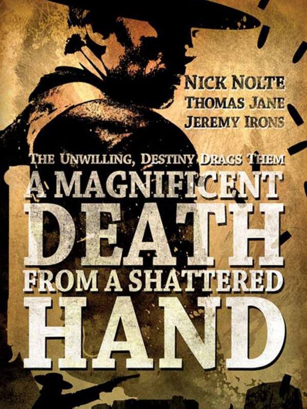A Magnificent Death from a Shattered Hand : Affiche
