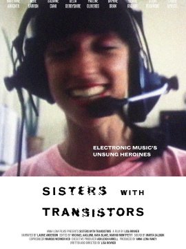 Sisters With Transistors. Les héroïnes méconnues de la musique électronique