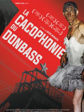 La Cacophonie du Donbass