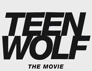 Teen Wolf: The Movie : Affiche
