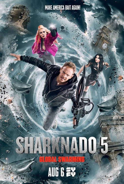 Sharknado 5: Global Swarming : Affiche