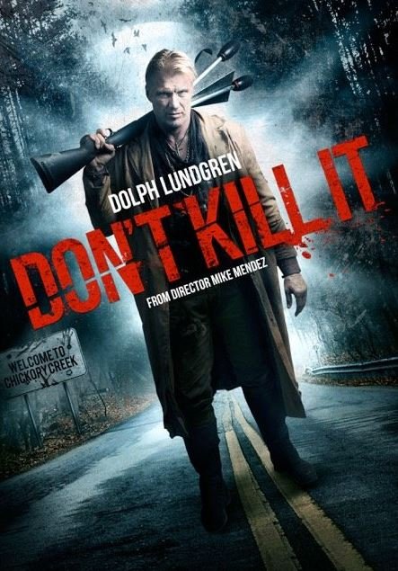 Don't Kill It : Affiche