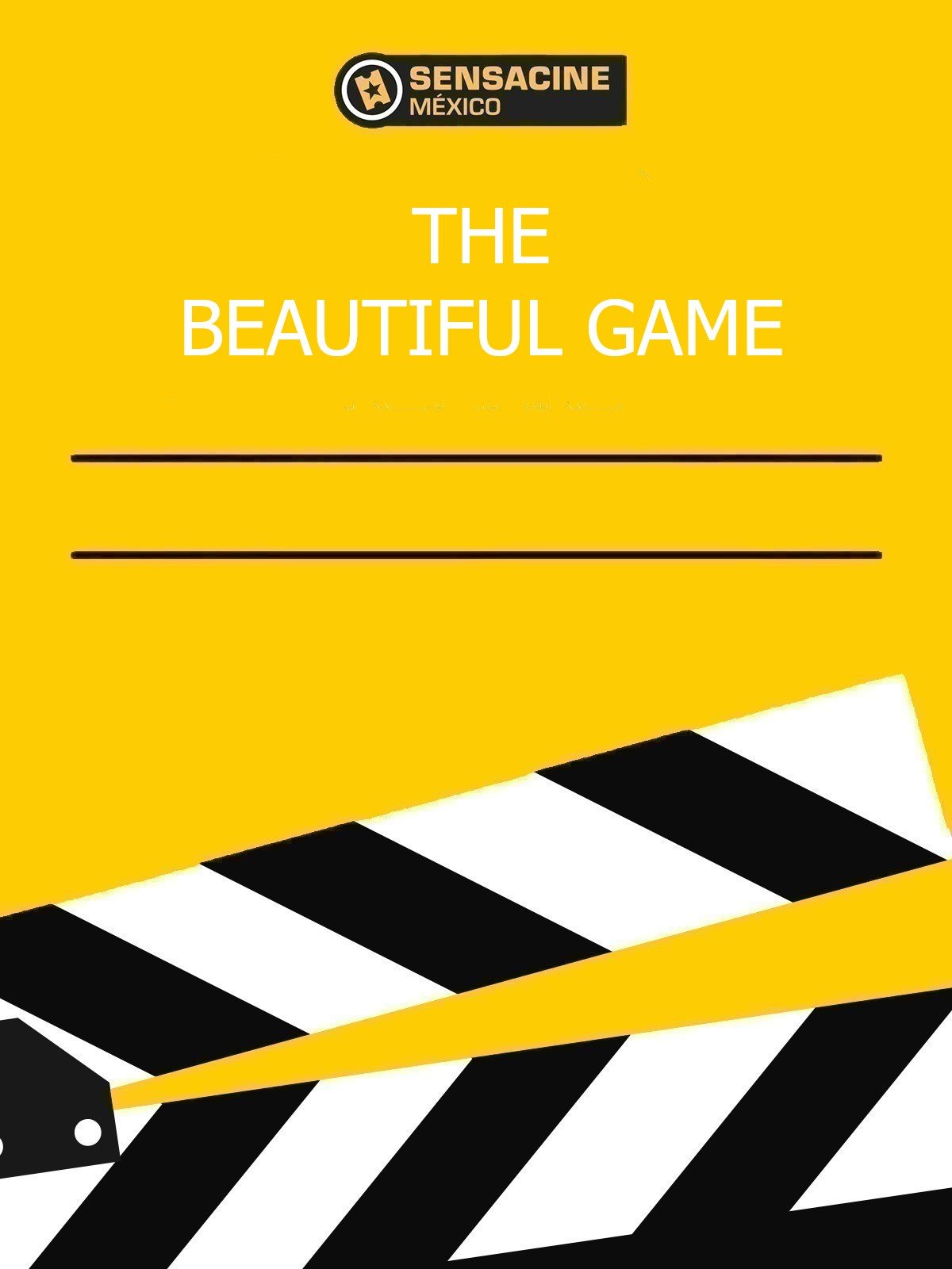 The Beautiful Game : Affiche