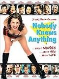 Nobody Knows Anything! : Affiche