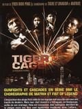 Tiger Cage : Affiche