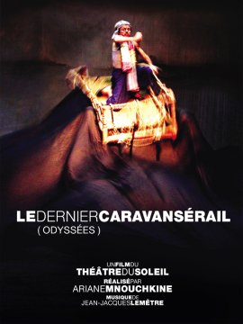 Le Dernier Caravansérail (Odyssées)