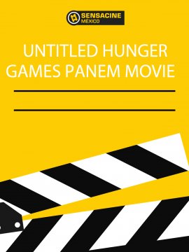 Untitled Hunger Games Panem Movie