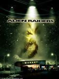 Alien Raiders : Affiche