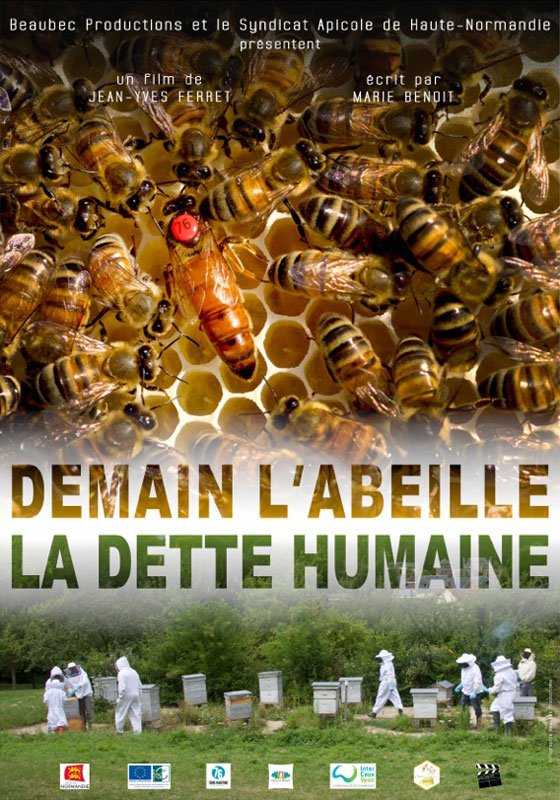 Demain l'abeille : La dette humaine : Affiche