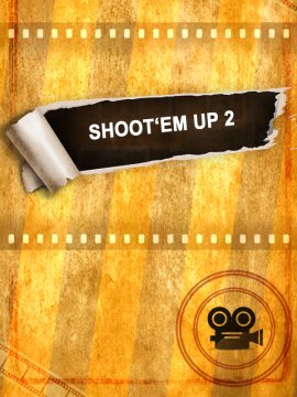 Shoot 'Em Up 2