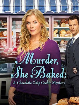 Murder, She Baked: A Chocolate Chip Cookie Murder Mystery