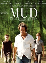 Mud - Sur les rives du Mississippi