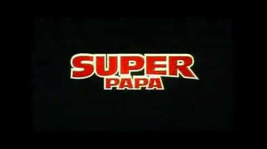 Super Papa - bande annonce - VOST - (2003)