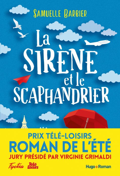 "La Sirène et le Scaphandrier" de Samuelle Barbier (Hugo Roman)
